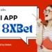 Tải App 8xbet Tham Gia Cá Cược Dễ Dàng Đến Không Ngờ