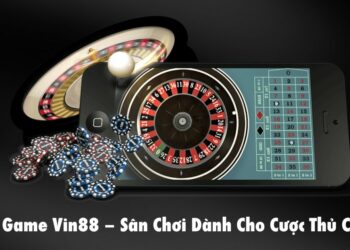 Table Games Vin88 – Sân Chơi Dành Cho Cược Thủ Chuyên Nghiệp