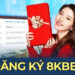 Đăng Ký 8KBET – Tham Gia Liền Tay Nhận Ngay Phần Thưởng