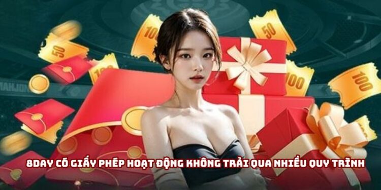 8day Có Giấy Phép Hoạt Động Không? Phân Tích Từ Chuyên Gia