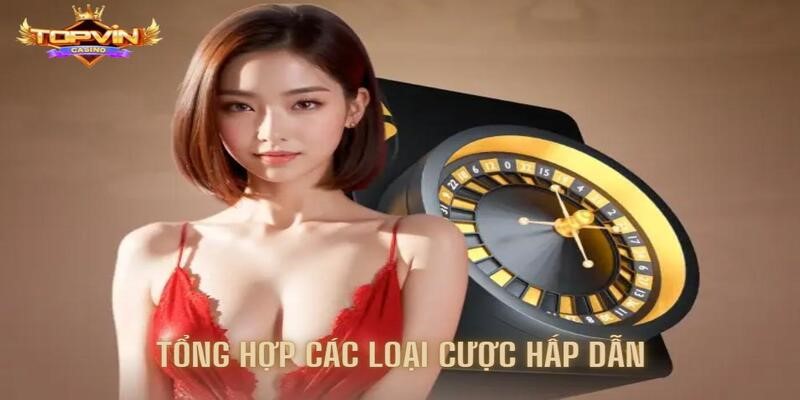 tai xiu livestream topvin cac loai cuoc Lưu ý khi tham gia game bài đổi thưởng Topvin: Cảnh giác với rủi ro Ảnh Được Tài Trợ