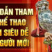 Thể Thao 98win: Khám Phá Nền Tảng Cá Cược Thể Thao Đỉnh Cao