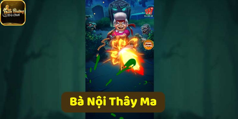 ba noi thay ma TDTC – Tại Sao Đây Là Lựa Chọn Của Cả Game Thủ Lẫn Nhà Đầu Tư Tài Chính? Ảnh Được Tài Trợ