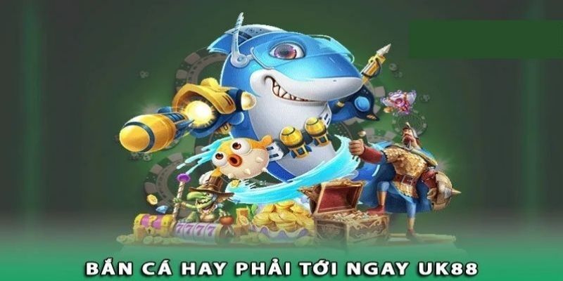 quan ly von khi anh em tham gia choi ban ca uk88 Trải Nghiệm Game Bắn Cá UK88 – Đỉnh Cao Giải Trí Trực Tuyến Ảnh Được Tài Trợ