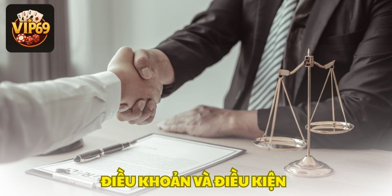 dieu khoan va dieu kien Đồ Họa Và Hiệu Ứng Tại Cổng Game Bài Đổi Thưởng Vip69 – Có Cần Đẹp Mới “Chất”? Ảnh Được Tài Trợ
