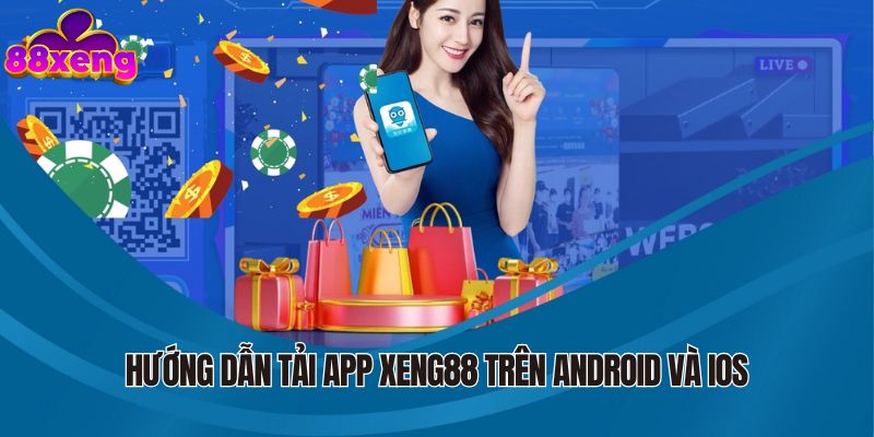 huong dan tai tren android ios Sảnh Slot Mini Tại Xeng88 – Vũ Trụ Giải Trí Tốc Độ Cao, Thắng Nhanh Trong Vài Giây Ảnh Được Tài Trợ