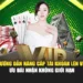 Hướng dẫn nâng cấp tài khoản lên VIP – Ưu đãi nhận không giới hạn